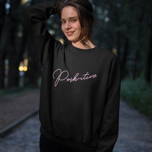 Posh Poshitive Crewneck Sweatshirt XL